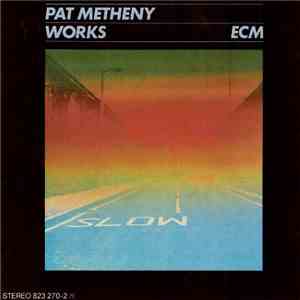 Pat Metheny - Works mp3 album