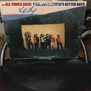 Paul Butterfield's Better Days - It All Comes Back mp3 album