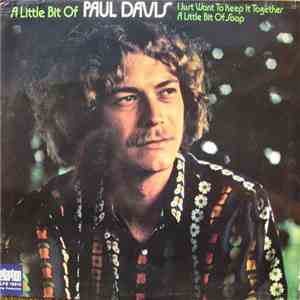 Paul Davis  - A Little Bit Of mp3 album