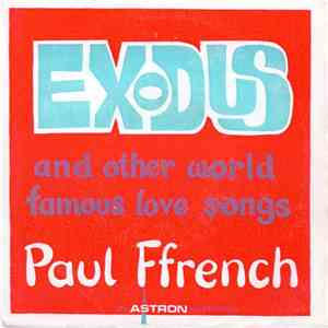 Paul Ffrench - Exodus and other famous love songs mp3 album