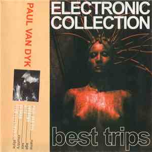 Paul van Dyk - Electronic Collection (Best Trips) mp3 album