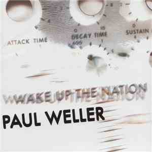 Paul Weller - Wake Up The Nation mp3 album