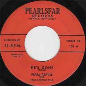 Pearl Reaves With Paul Farano Trio - He's Gone / Guitfiddle - Part I mp3 album