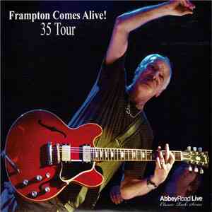 Peter Frampton - Frampton Comes Alive! 35 Tour (Symphony Hall, Birmingham, GB Nov 15, 2011) mp3 album