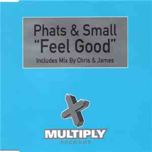 Phats & Small - Feel Good mp3 album