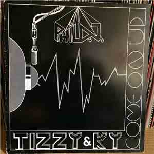 Phil DJ , Tizzy & Ky - Come On Up mp3 album