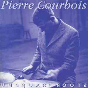 Pierre Courbois - Unsquare Roots mp3 album