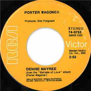 Porter Wagoner - Denise Mayree / A World Without Music mp3 album