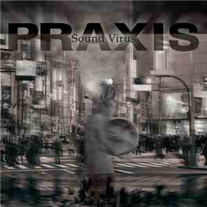 Praxis - Sound Virus mp3 album