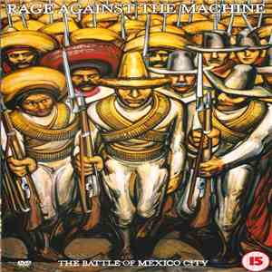 Rage Against The Machine - The Battle Of Mexico City mp3 album