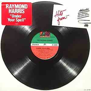 Raymond Harris  - Under Your Spell mp3 album