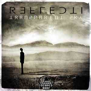 Reflecti - Transparent Sky mp3 album