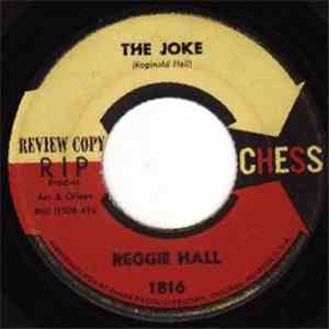 Reggie Hall - The Joke / You Can Think What You Want mp3 album