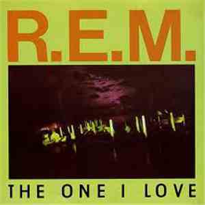 R.E.M. - The One I Love mp3 album