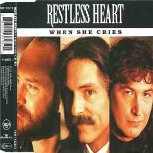 Restless Heart - When She Cries mp3 album