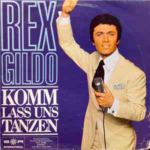 Rex Gildo - Komm, Laß Uns Tanzen mp3 album