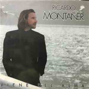 Ricardo Montaner - Viene Del Alma mp3 album