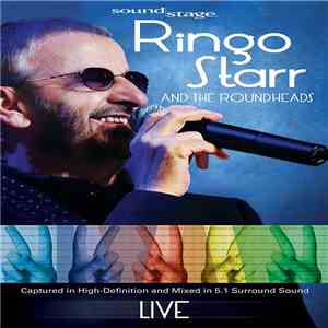 Ringo Starr And The Roundheads - Live mp3 album