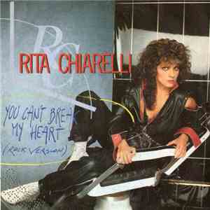 Rita Chiarelli - You Can't Break My Heart mp3 album