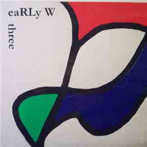 RLW - eaRLy W - Three: Neue Deutsche Peinlichkeit mp3 album