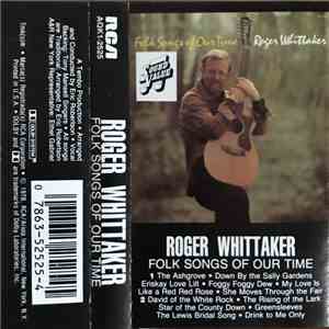 Roger Whittaker - Folk Songs Of Our Time mp3 album