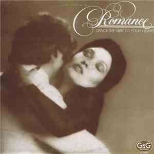 Romance  - Dance My Way To Your Heart mp3 album