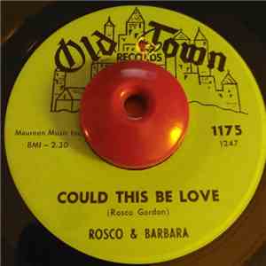 Rosco & Barbara - Could This Be Love mp3 album