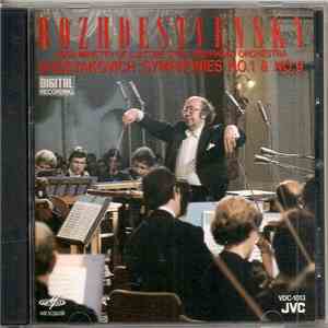 Rozhdestvensky, USSR Ministry Of Culture State Symphony Orchestra, Shostakovich - Symphonies No. 1 & No. 9 mp3 album