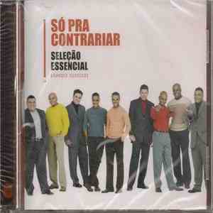 Só Pra Contrariar - Seleção Essencial mp3 album