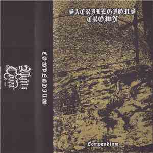 Sacrilegious Crown - Compendium mp3 album