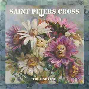 Saint Peters Cross - The Harvest mp3 album