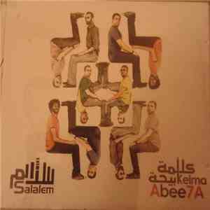 Salalem - كلمة أبيحة Kelma Abee7a mp3 album