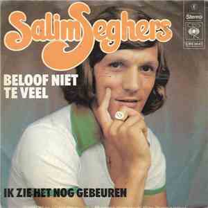 Salim Seghers - Beloof Niet Teveel mp3 album