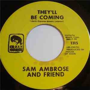 Sam Ambrose And Friend - They'll Be Coming/Ram Ram mp3 album