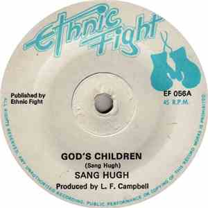 Sang Hugh / Ethnic Fight Band - God's Children / Dub In Blood Island mp3 album