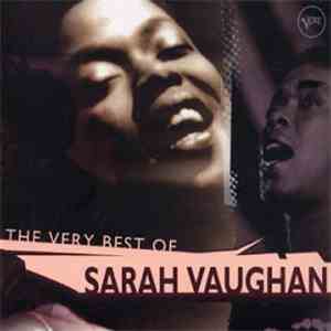 Sarah Vaughan - The Very Best Of Sarah Vaughan mp3 album