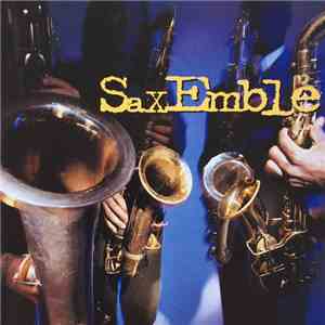 SaxEmble - SaxEmble mp3 album