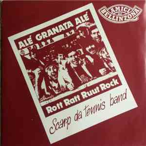 Scarp Da Tennis Band - Alé Granata Alé mp3 album