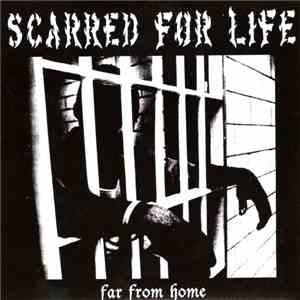 Scarred For Life - Far From Home mp3 album