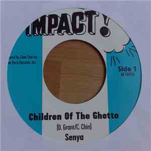 Senya & The Wailers Band - Children Of The Ghetto mp3 album