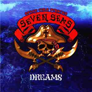 時空海賊Seven Seas - Dreams mp3 album