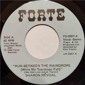 Sharon Révoal - Run Between The Raindrops (While My Teardrops Fall) / Reaching For Our Star mp3 album