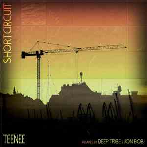 shortcircuit - Teenee mp3 album