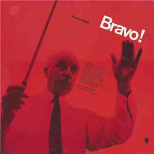Sir Adrian Boult, London Philharmonic Orchestra - Bravo! mp3 album