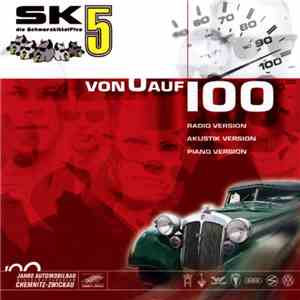SK5 - Von 0 Auf 100 mp3 album