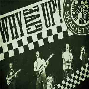 Skaciety - Why Give Up? mp3 album