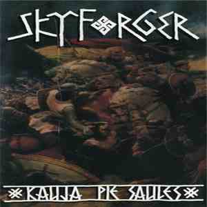 Skyforger - Kauja Pie Saules mp3 album