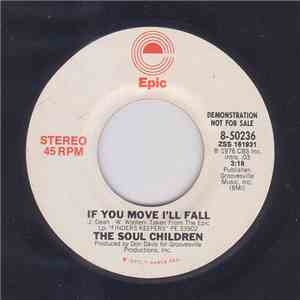Soul Children - If You Move I'll Fall mp3 album