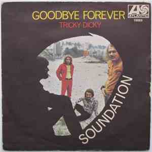 Soundation - Goodbye Forever / Tricky Dicky mp3 album