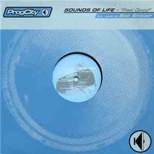 Sounds Of Life - Feel Good mp3 album